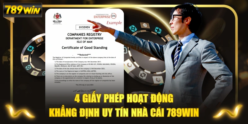 4 Giấy Phép Hoạt Động Khẳng Định Uy Tín Nhà Cái 789WIN 1 4 Giấy Phép Hoạt Động Khẳng Định Uy Tín Nhà Cái 789WIN