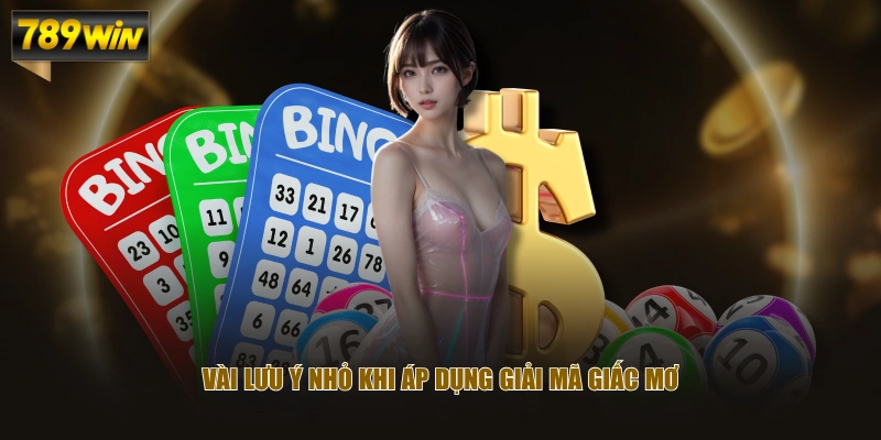 Vài lưu ý nhỏ khi áp dụng giải mã giấc mơ